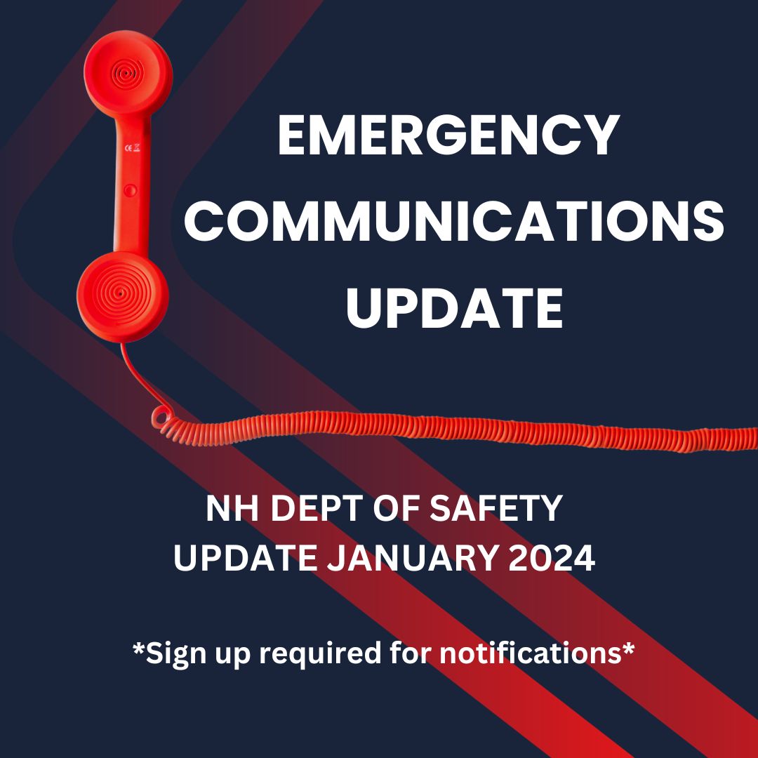NH Dept of Safety Communications Update January 2024