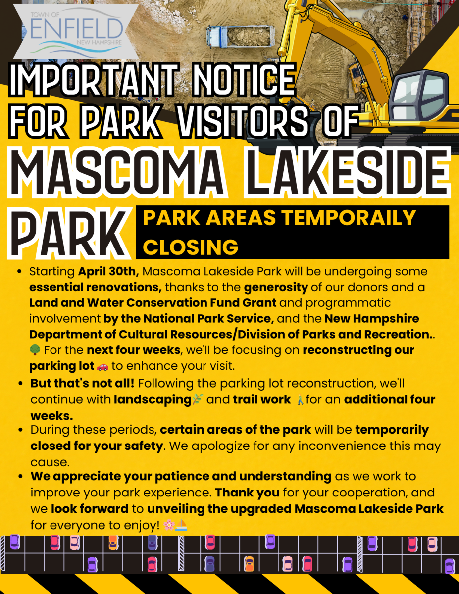 Mascoma Lakeside Park - temporary closures for 8 weeks beginning April 29th.